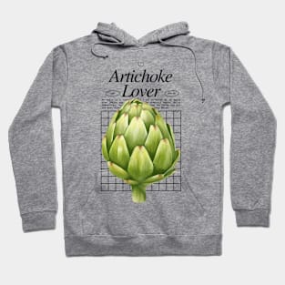 Artichoke Lover - Vegetable Addict - Gardener Hoodie